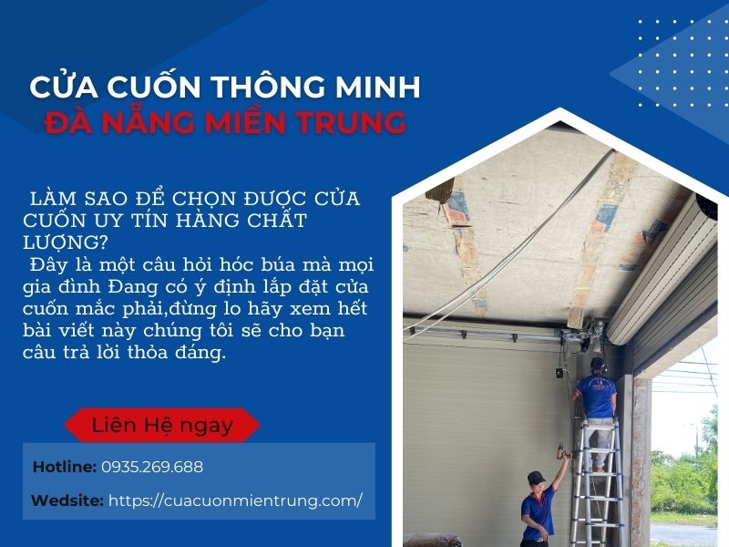 Mua cửa cuốn Đà Nẵng Đừng chọn sai